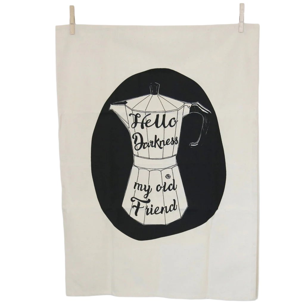 Hello Darkness Tea Towel