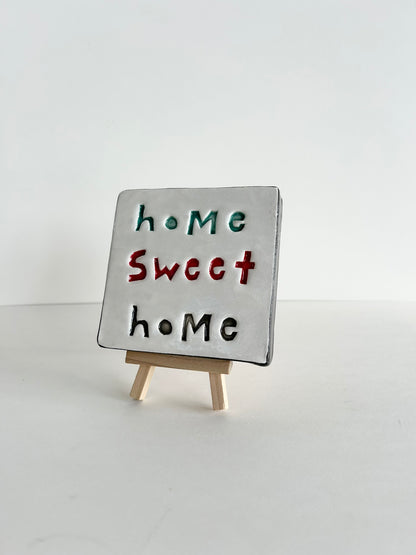 Home Sweet Home Tile